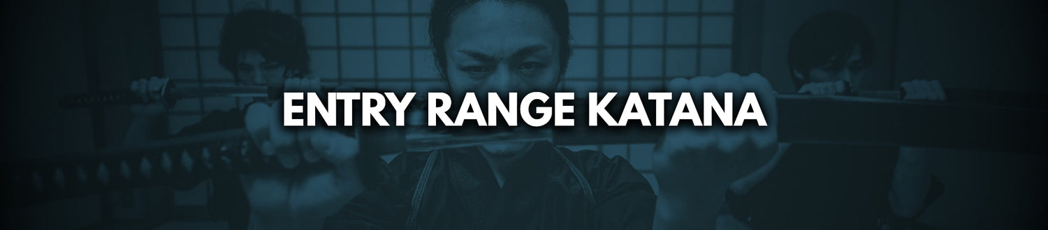 Entry Range Katana